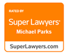 Rated By Super Lawyers Michael Parks | SuperLawyers.com